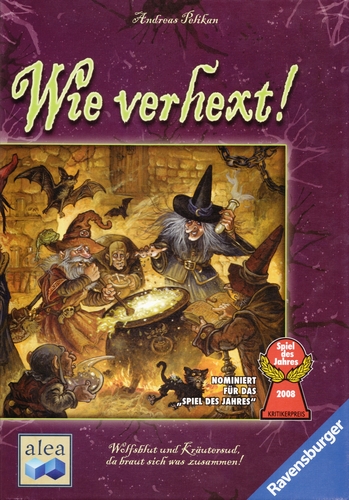 Wie verhext!